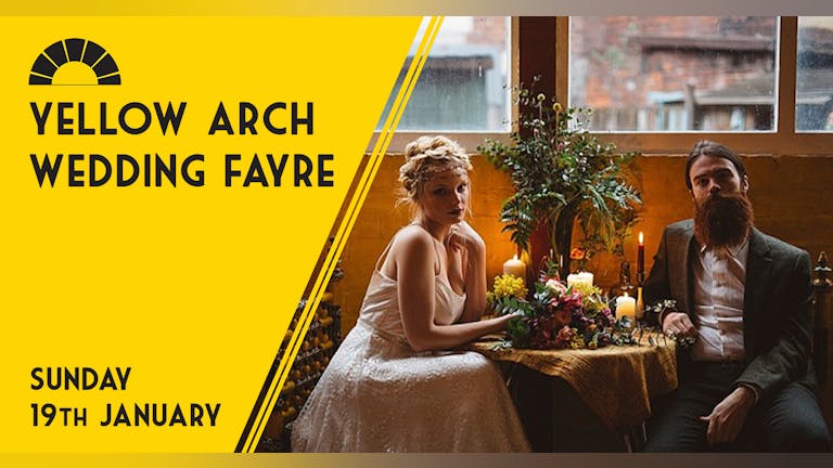Yellow Arch Wedding Fayre