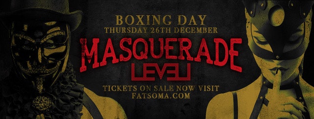 Boxing Day Special – MASQUERADE Launch Party