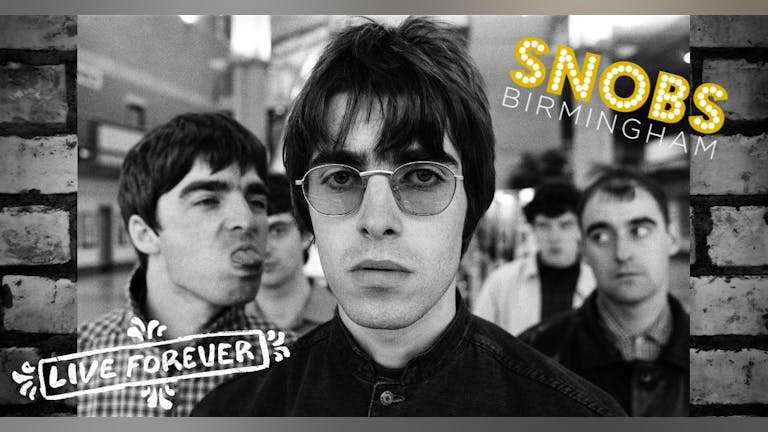 Live Forever Oasis Special - Advance Tickets Off Sale - Please Pay On The Door 