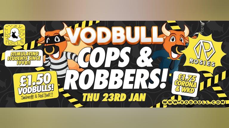 Vodbull ***200 tics on the door!!***🚓 Cops & Robbers! 🚓
