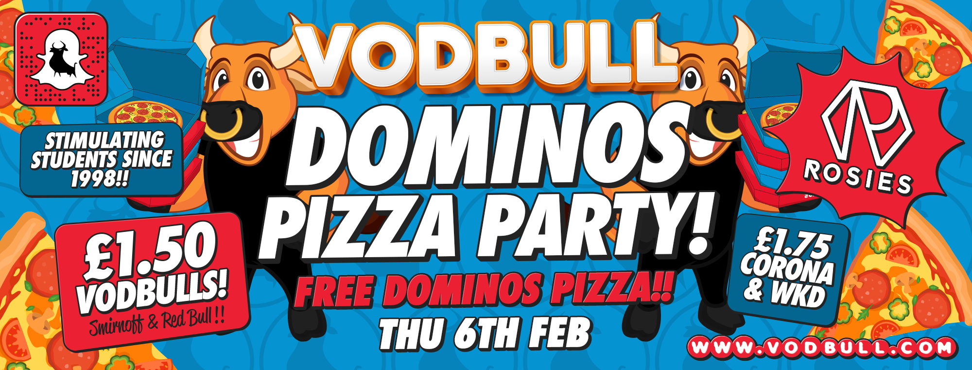Vodbull ***200 tics on the door!*** ? DOMINOS PARTY!! ? 1000 FREE DOMINOS PIZZAS!!