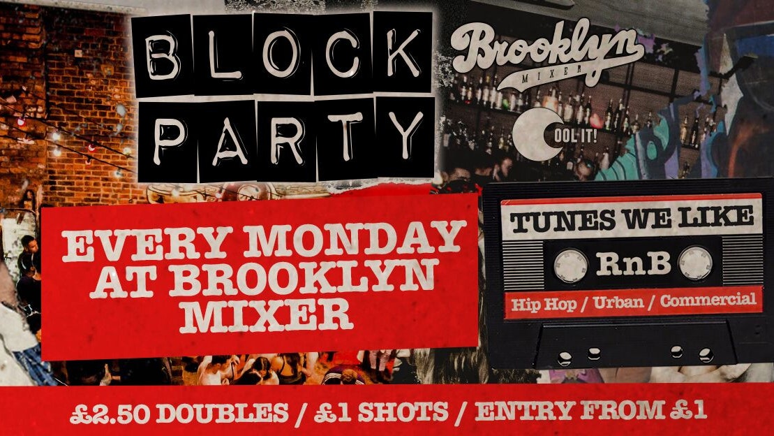 Block Party Mondays