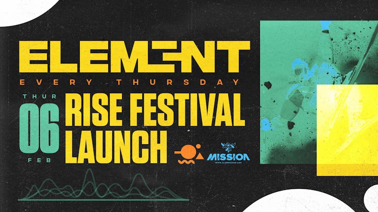 Element. Rise Festival Launch