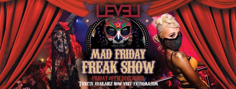 Mad Friday - Freak Show 