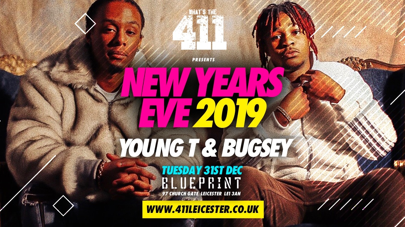[FINAL 100 TICKETS!] WHATS THE 411 ★ NEW YEARS EVE ★ YOUNG T & BUGSEY ★ CLUB REPUBLIC