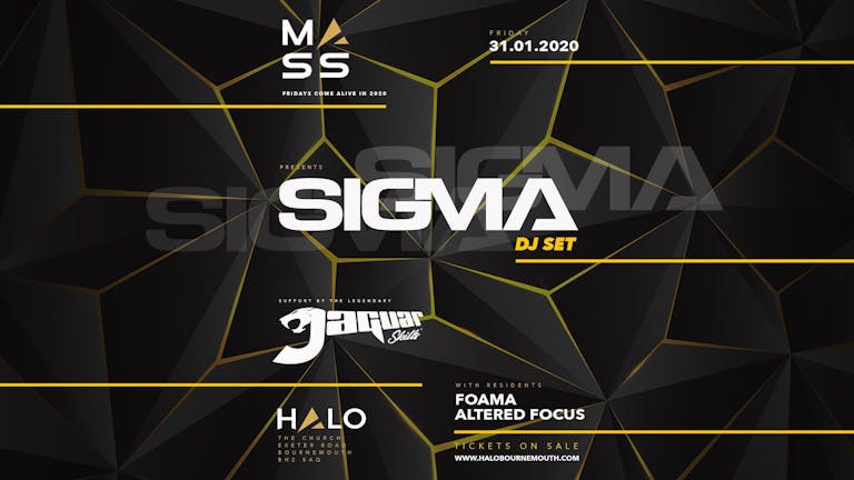 M A S S Presents Sigma & Jaguar Skills
