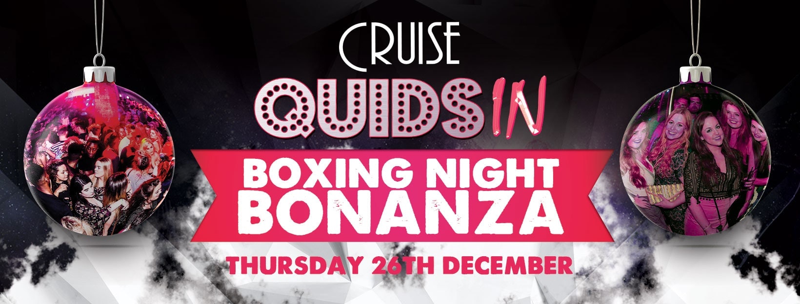 Quids In presents… Cruise Boxing Night Special
