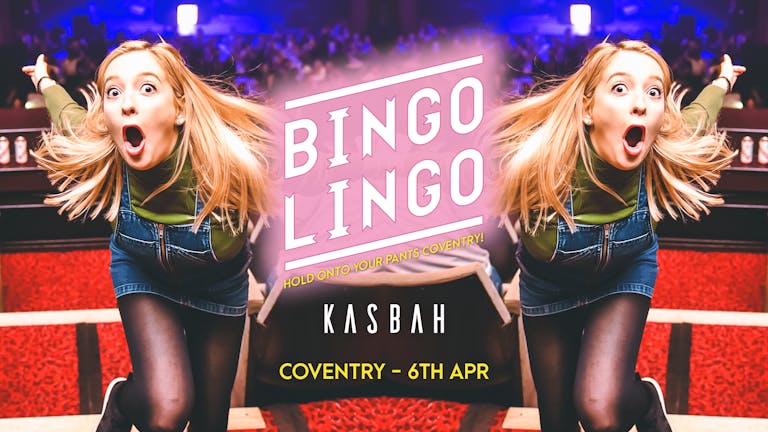 BINGO LINGO Coventry - The Launch