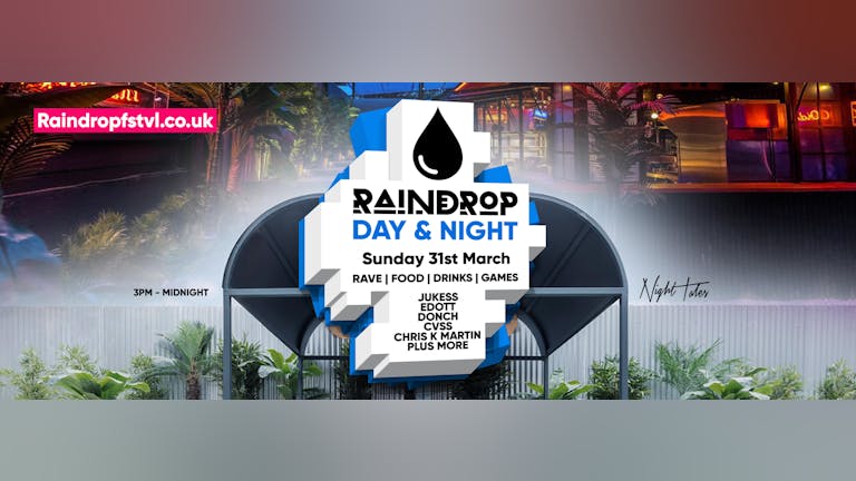 RaindropMiniFest - THIS SUNDAY! - Rave, Music, Drinks, Games: Creams x TR Spice