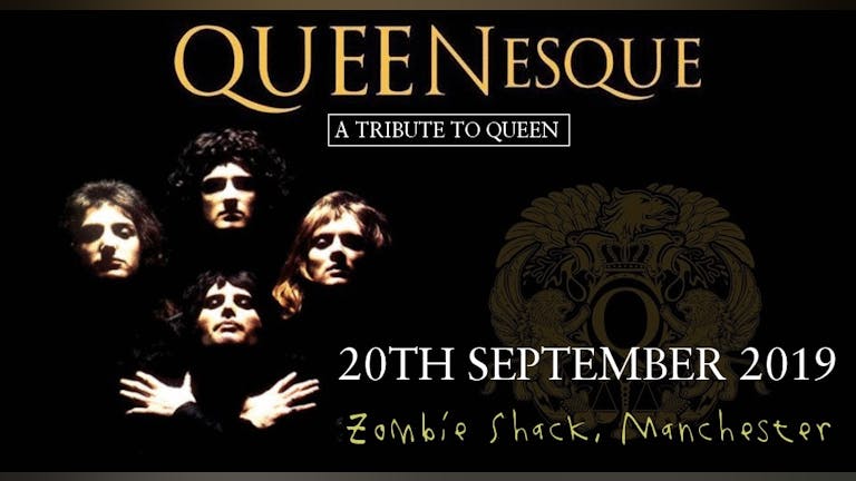 Queen Tribute Band "QUEENesque" - Manchester - 20th September