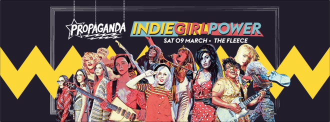 Propaganda Bristol – Indie Girl Power!