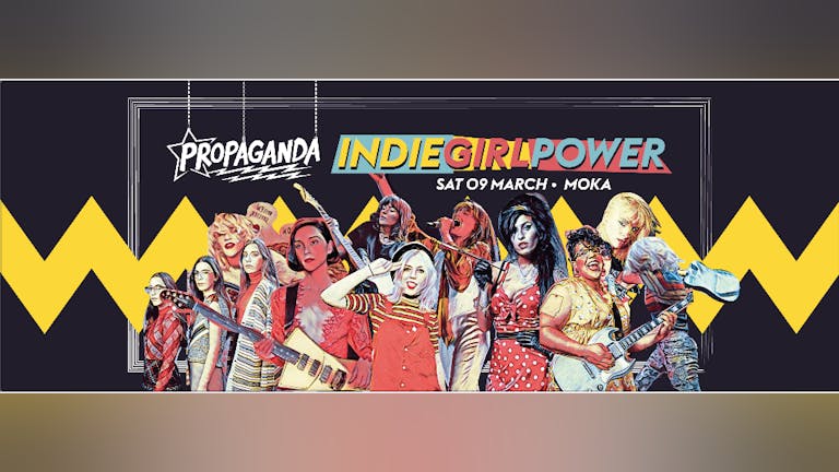 Propaganda Lincoln - Indie Girl Power!
