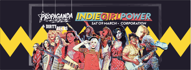 Propaganda Sheffield & Dirty Deeds – Indie Girl Power!