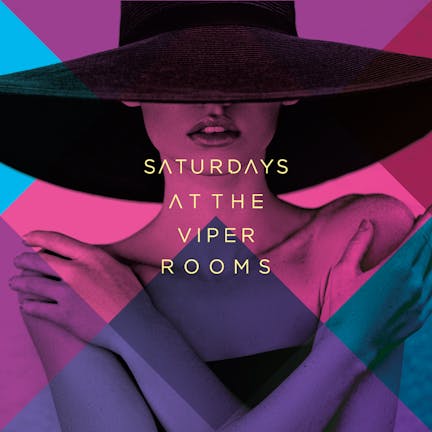 Saturdays At The Viper Rooms
