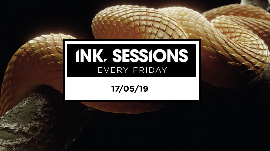 Ink Sessions – 17/05/19