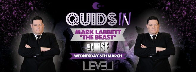Quids In Wednesdays presents THE BEAST (The Chase)