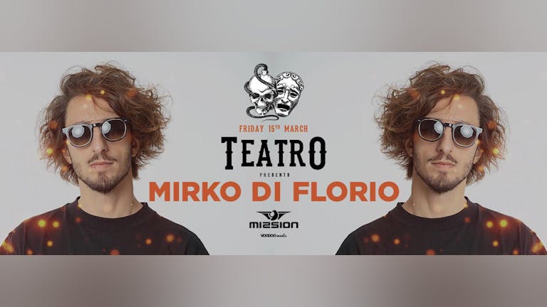 Teatro Present Mirko Di Florio - Fridays at Mission