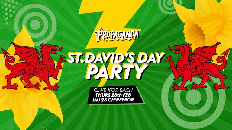 Propaganda Cardiff - St David's Day Party!