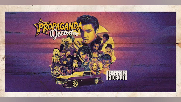Propaganda Brighton - Decades!
