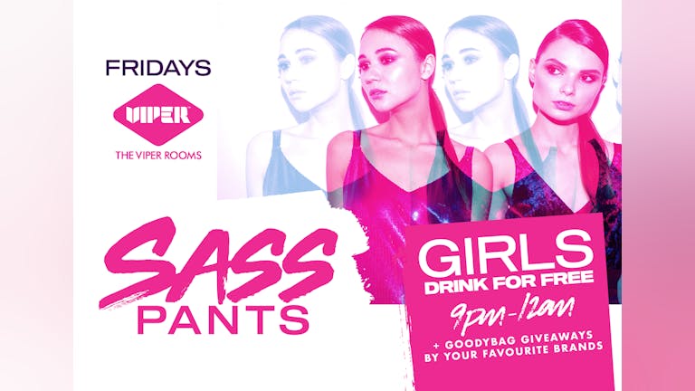 SASS PANTS LAUNCH PARTY 