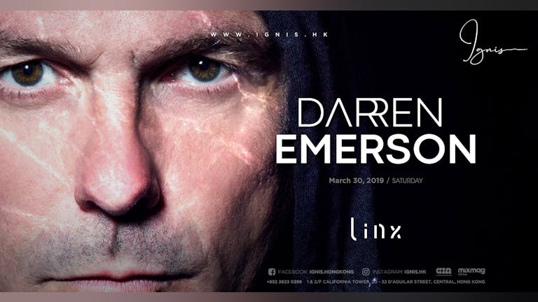 Ignis presents Darren Emerson | 30 MAR 2019 (Saturday)