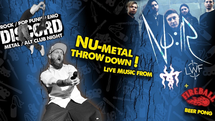Discord – Nu Metal Throwdown with NO:IR, MYST & Lest We Forget