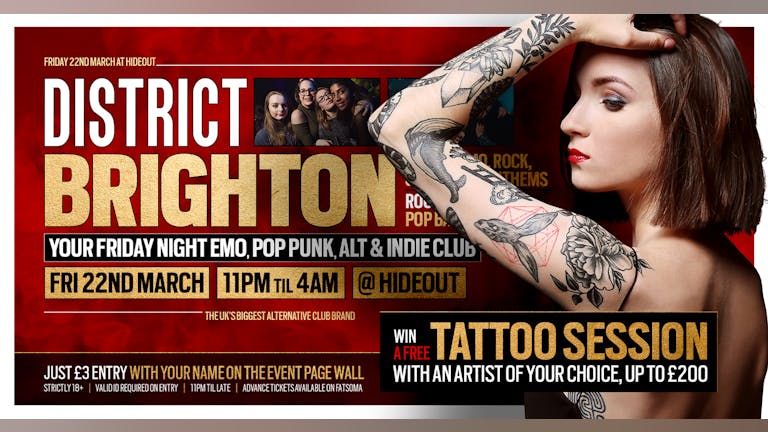 DISTRICT Brighton // £200 Tattoo Session Giveaway // This Friday at Hideout