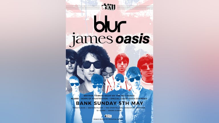 Blur, James, Oasis Tribute Show - Bank Sunday Shindig