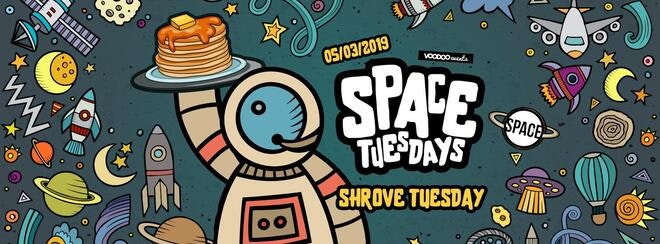 Space Tuesdays : Leeds – Shrove Tuesday