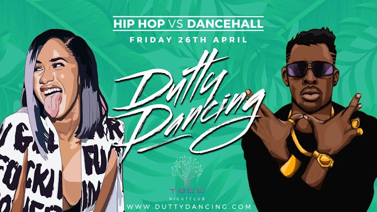 Dutty Dancing - Swindon Takeover - Friday 26th April