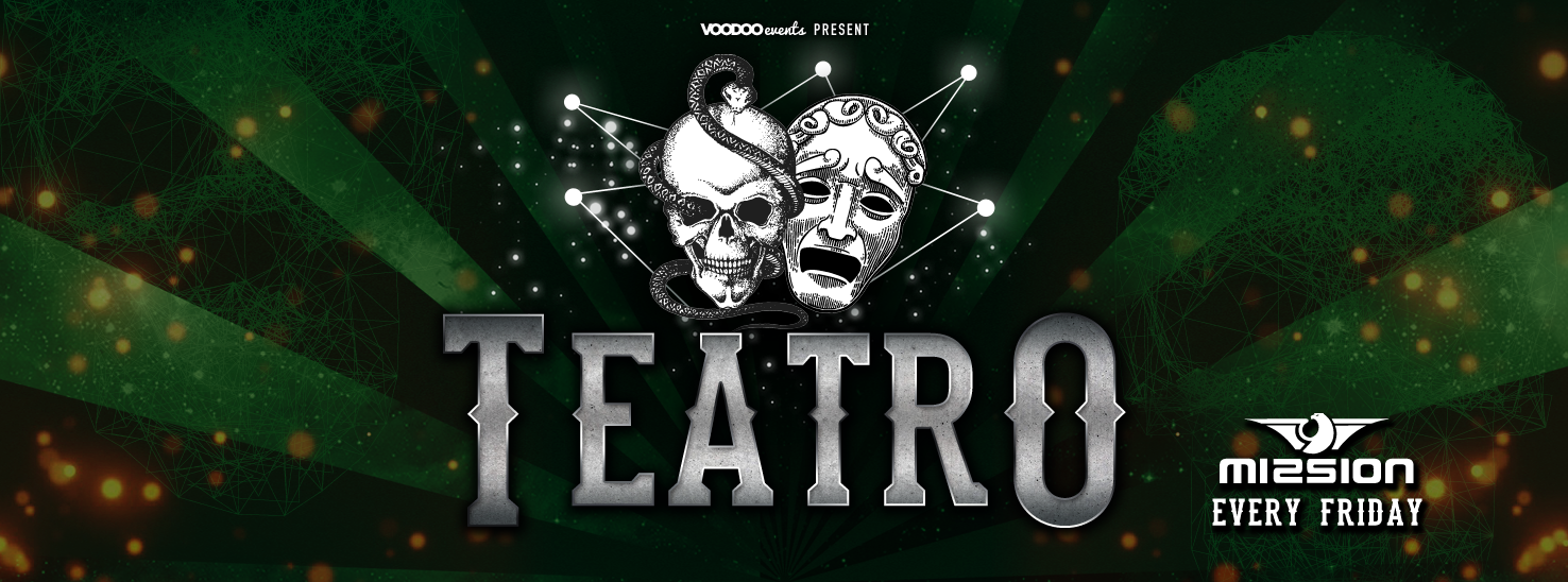 Teatro – Fridays at Mission