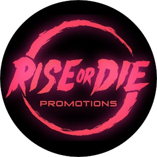 RISE OR DIE PROMOTIONS