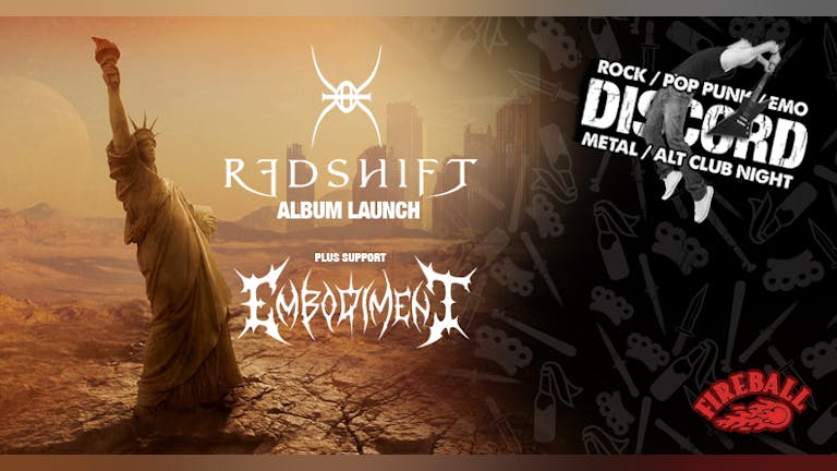 Discord presents: Redshift (Album Launch) + Embodiment
