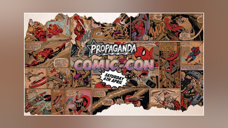 Propaganda Sheffield & Dirty Deeds - Propaganda Comic-Con!