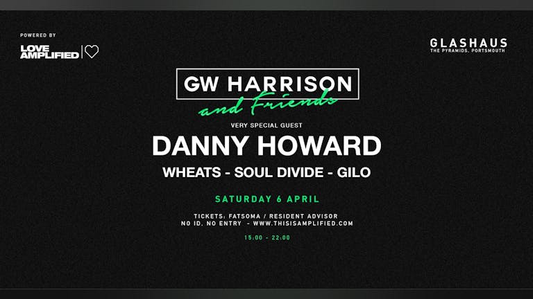 GW HARRISON & FRIENDS: DAY RAVE