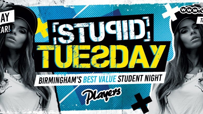 Stupid Tuesday – TONIGHT!