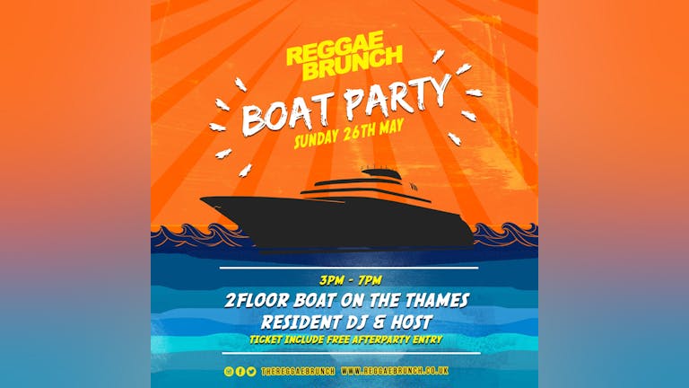 Reggae Boat Party - Sun 26th May
