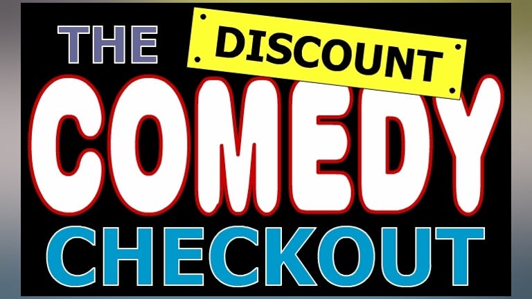 The Discount Comedy Checkout : Improv Show
