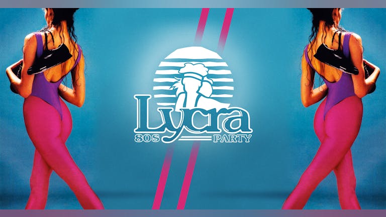 Lycra 80s Party