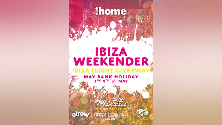 Ibiza Bank holiday Weekender