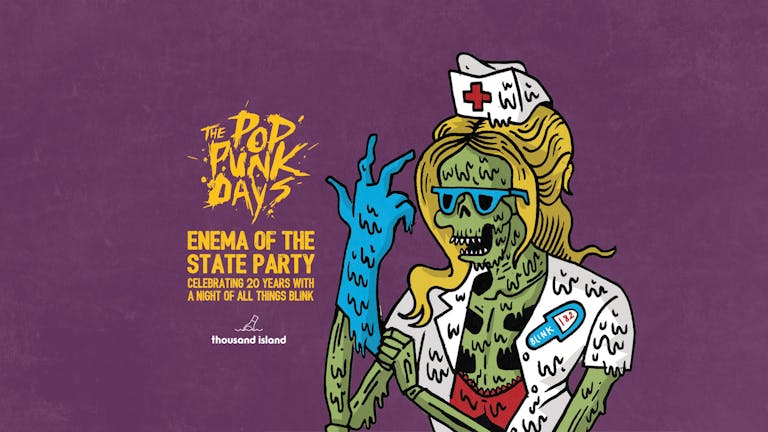 The Pop Punk Days: Enema Of The State Party