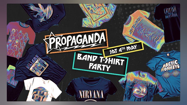 Propaganda Bristol - Band T-Shirt Party