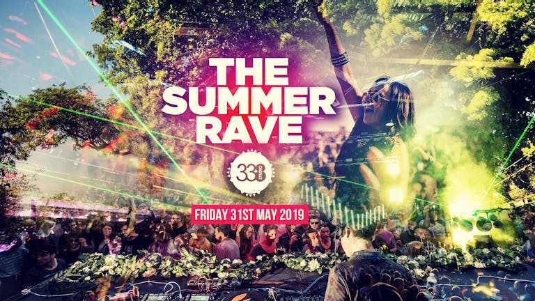 The Summer Rave at Studio 338!