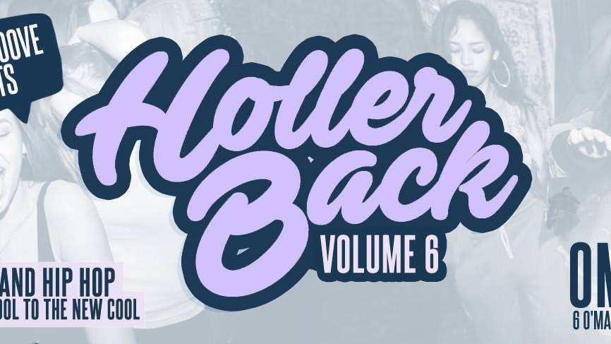 Holler Back – HipHop n R&B at Omeara London | Friday June 7th 2019