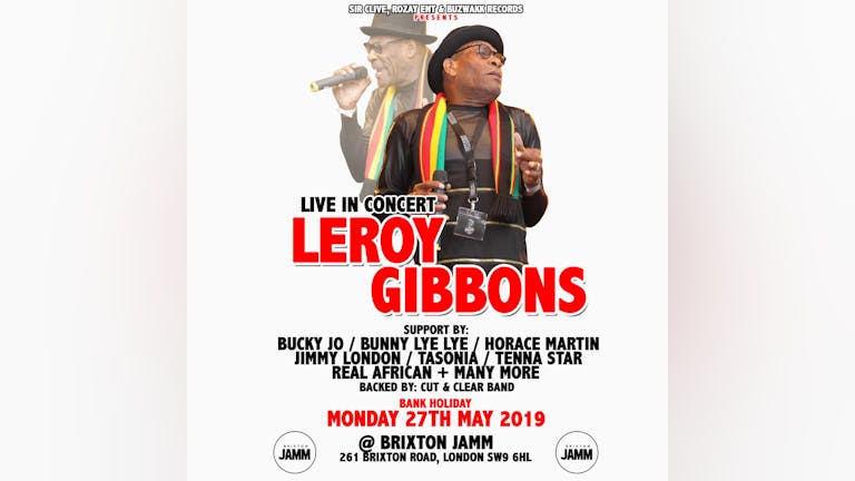 Leroy Gibbons Live in London