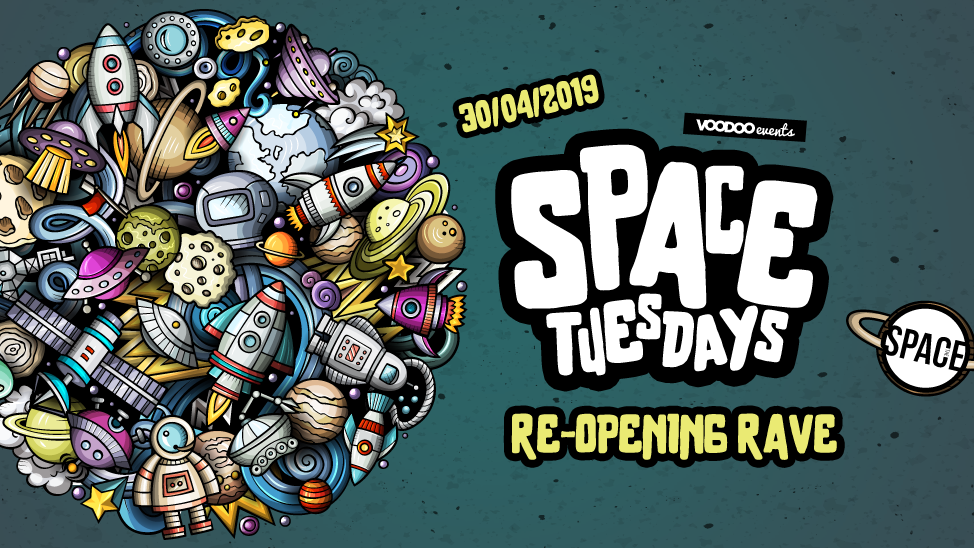 Space Tuesdays : Leeds – Re Opening Rave