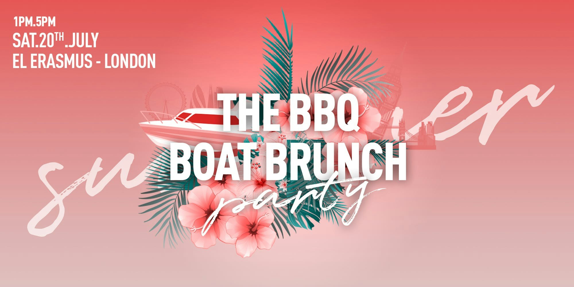 THE BBQ BOAT BRUNCH 2019 – RIVER THAMES, LONDON