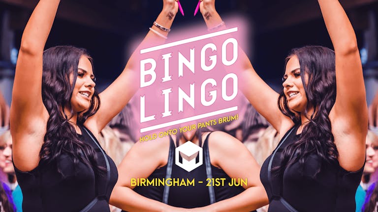 BINGO LINGO - Birmingham