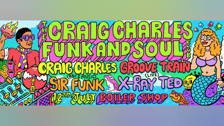Craig Charles Funk and Soul Club - Newcastle