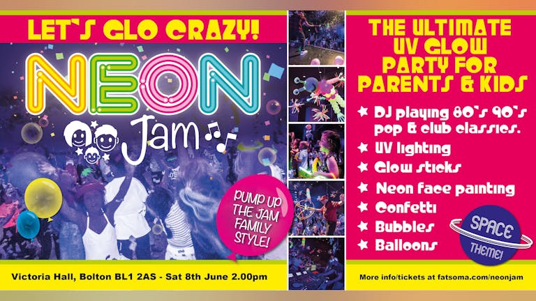 Neon Jam - Bolton